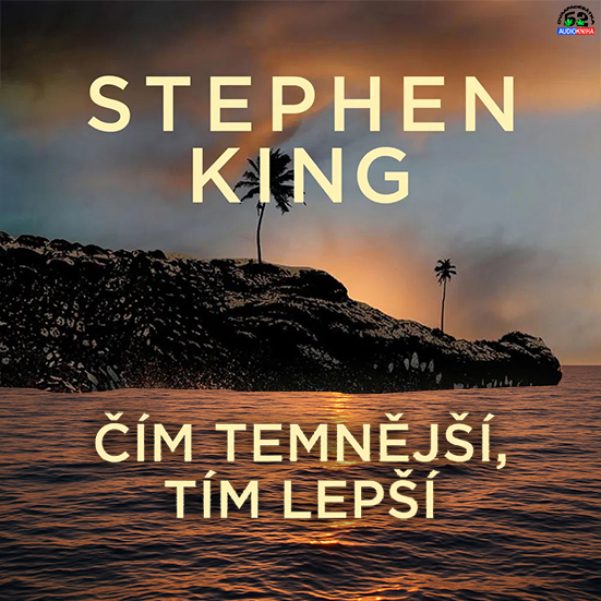 Stiahni si Mluvené slovo Stephen King - Čím temnější, tím lepší (2025)