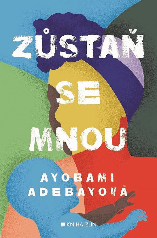 Stiahni si Mluvené slovo Ayobami Adebayo - Zůstaň se mnou (2019)(CZ)