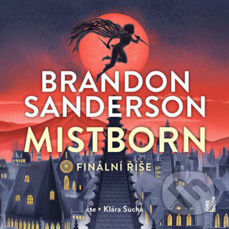 Stiahni si Mluvené slovo Brandon Sanderson - Mistborn 01  - Finální říše