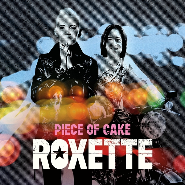 Stiahni si Hudba Roxette - Piece Of Cake (2020) FLAC