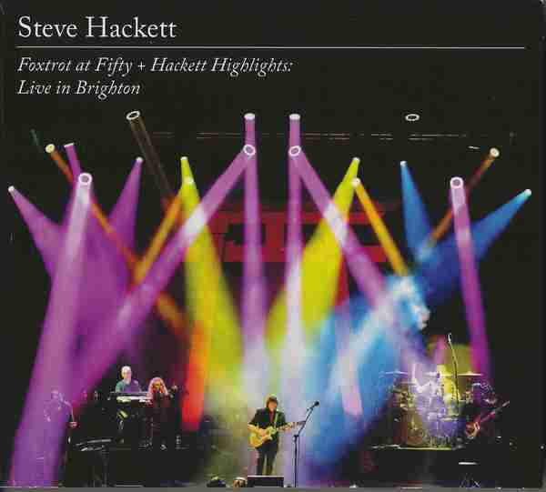 Stiahni si Hudební videa Steve Hackett – Foxtrot At Fifty + Hackett Highlights Live In Brighton - 2023