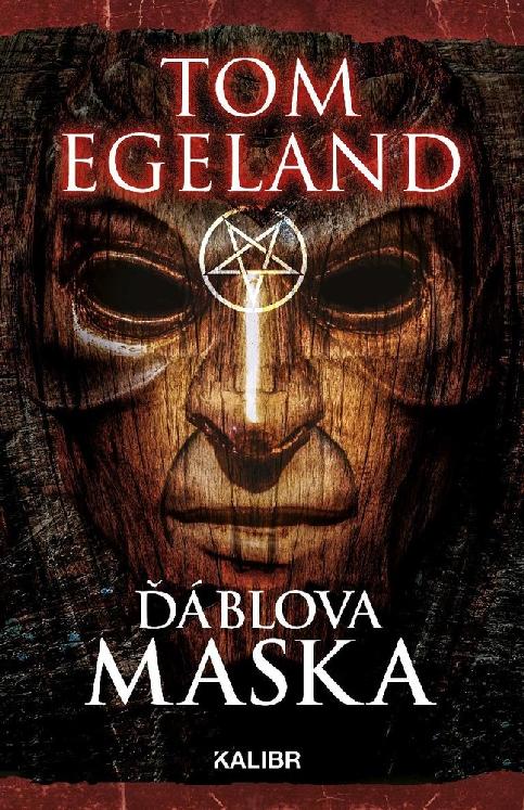 Stiahni si Knihy a Časopisy Tom Egeland - Dablova maska (2018)(CZ)