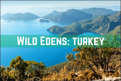 Stiahni si Dokument Nedotčený ráj: Turecko / Wild Edens: Turkey (2019)(CZ)[TvRip][1080p] = CSFD 70%