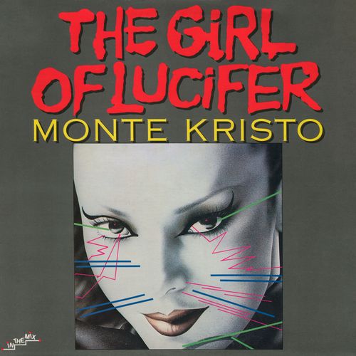 Stiahni si Hudba Monte Kristo - The Girl Of Lucifer (12'' Maxi-Single) (1985)[WavPack]