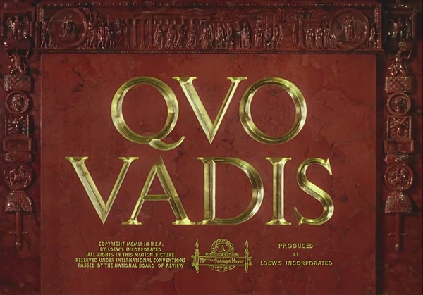 Stiahni si Filmy CZ/SK dabing Quo vadis (1951)(CZ/EN)[TvRip][1080pLQ] = CSFD 79%