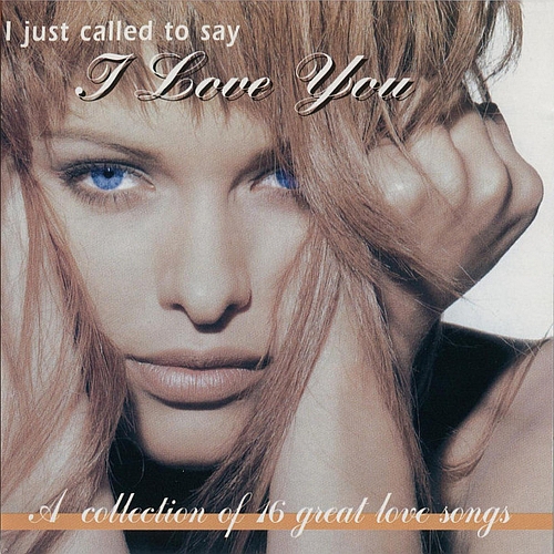 Stiahni si Hudba VA - I Just Called To Say I Love You (1994)[FLAC]