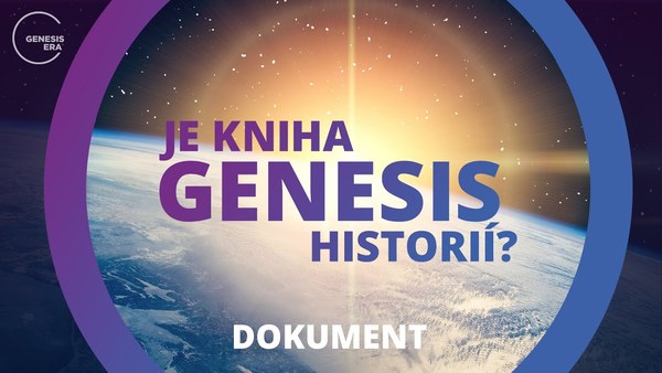 Stiahni si Dokument Je kniha Genesis historií? / 	Is Genesis History? (2017)(CZ)[720p] = CSFD 50%