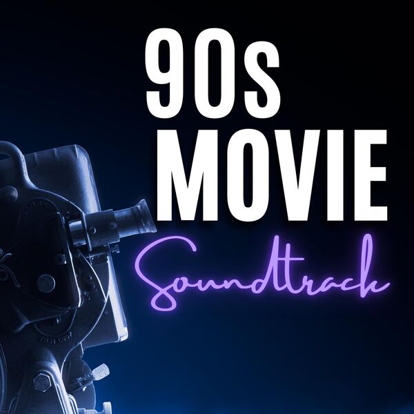 Stiahni si Hudba VA - 90s Movie Soundtrack (2024)
