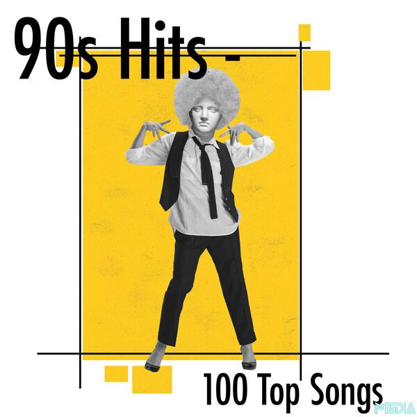 Stiahni si Hudba VA - 90s Hits – 100 Top Songs (2025)