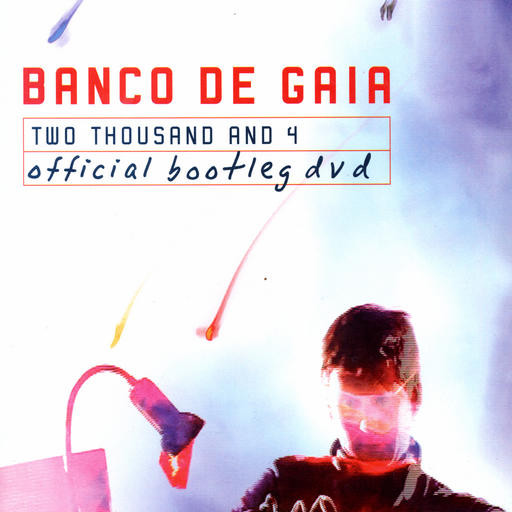 Stiahni si Hudební videa Banco De Gaia - Two Thousand And 4.2005.DVDRip