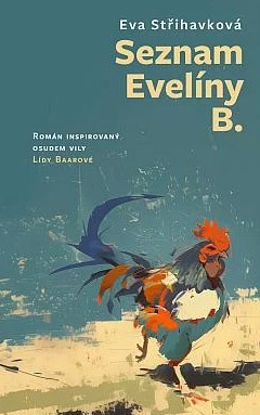 Stiahni si Knihy a Časopisy Eva Střihavková - Seznam Evelíny B  (2024)(CZ)[PDF]