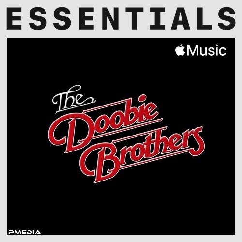 Stiahni si Hudba The Doobie Brothers - Essentials (2022) Mp3 320kbps