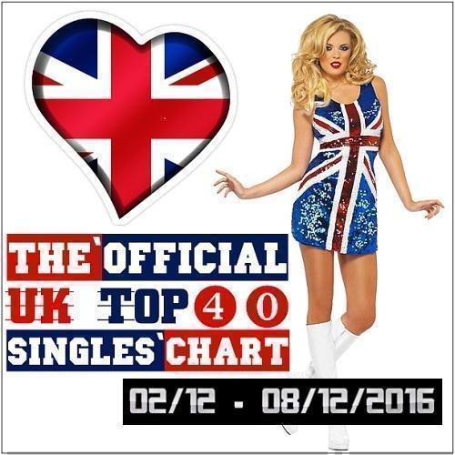 Stiahni si Hudba The Official UK Top 40 Singles Chart 02 - 8th December (2016)