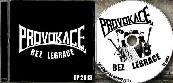 Stiahni si Hudba Provokace bez legrace - EP (2013)