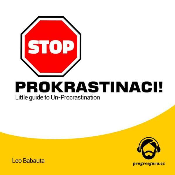 Stiahni si Mluvené slovo Leo Babauta - Stop prokrastinaci (2014)