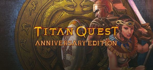 Stiahni si Hry na Windows Titan Quest Anniversary Edition v.1.44 (2016)(CZ)