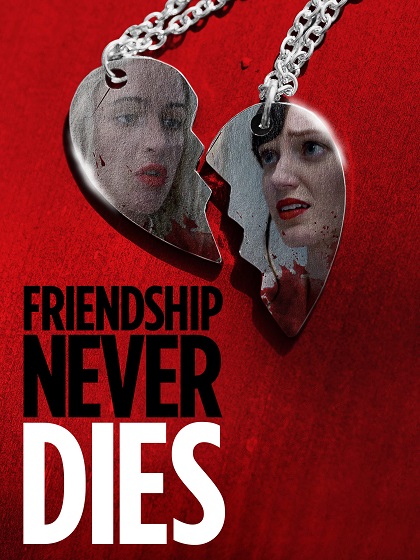 Stiahni si Filmy CZ/SK dabing Nehynouci pratelstvi / Friendship Never Dies (2021)(CZ)[WebRip]