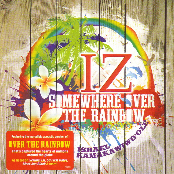 Stiahni si Hudba Israel IZ Kamakawiwoole - Somewhere Over The Rainbow (2010) FLAC