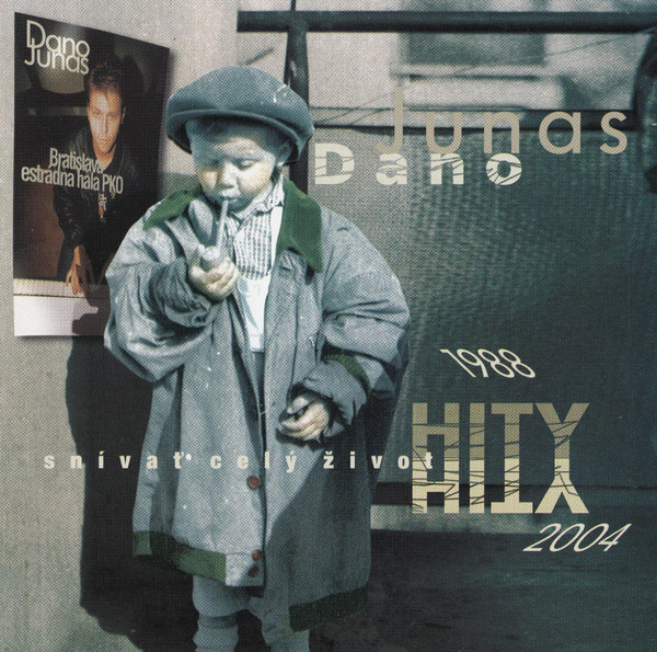 Stiahni si Hudba Dano Junas - Snívať Celý Život Hity (1988-2004)