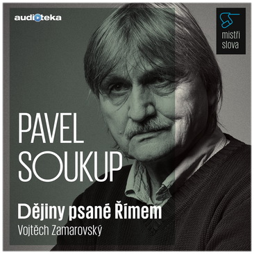 Stiahni si Mluvené slovo Vojtech Zamarovsky - Dejiny psane Rimem (2017)(CZ)