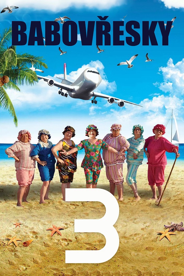 Stiahni si Filmy CZ/SK dabing Babovřesky 3 (2015)(CZ)[1080p][HEVC] = CSFD 20%