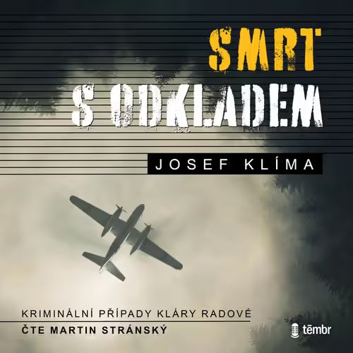 Stiahni si Mluvené slovo Josef Klima - Smrt s odkladem (2023)