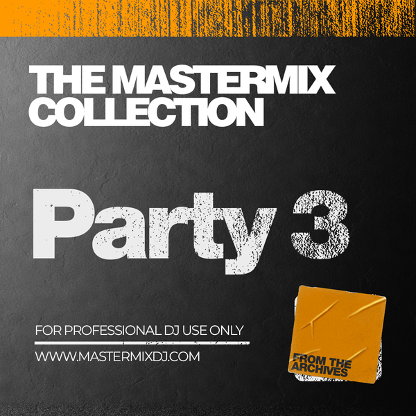 Stiahni si Hudba DJ's Mix VA - The Mastermix Collection - Party 3-90s-Movies  (2022)