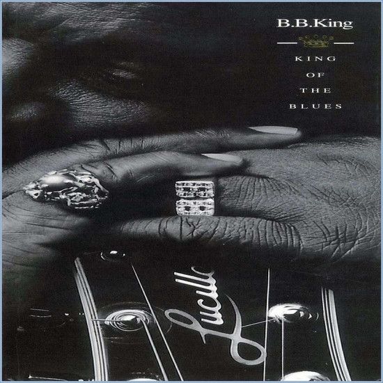 Stiahni si Hudba B. B. King - King Of The Blues Greatest Hits