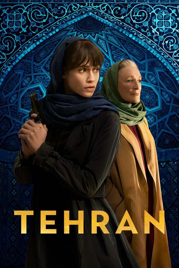 Stiahni si Seriál Teherán (komplet)(2020–2022)(komplet)[WEBRip][2160p][HEVC] = CSFD 80%