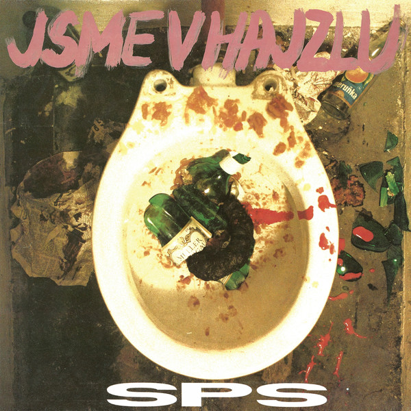 Stiahni si Hudba SPS - Jsme v hajzlu (1992)[FLAC]