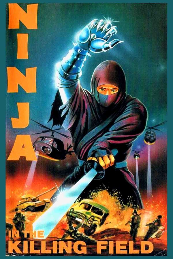 Stiahni si Filmy CZ/SK dabing Ninja na poli smrti / Ninja in the Killing Fields (1984)(CZ)[VHSRip] = CSFD 42%