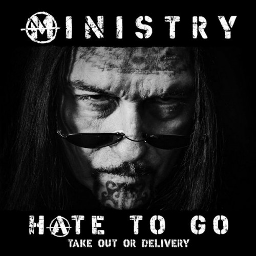 Stiahni si Hudba Ministry - Hate To Go - Take Out Or Delivery - 2026, Hi-Res