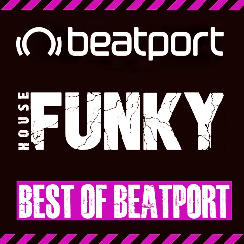 Stiahni si Hudba VA - Beatport – Best Of Beatport – Funky House 02 (2024)