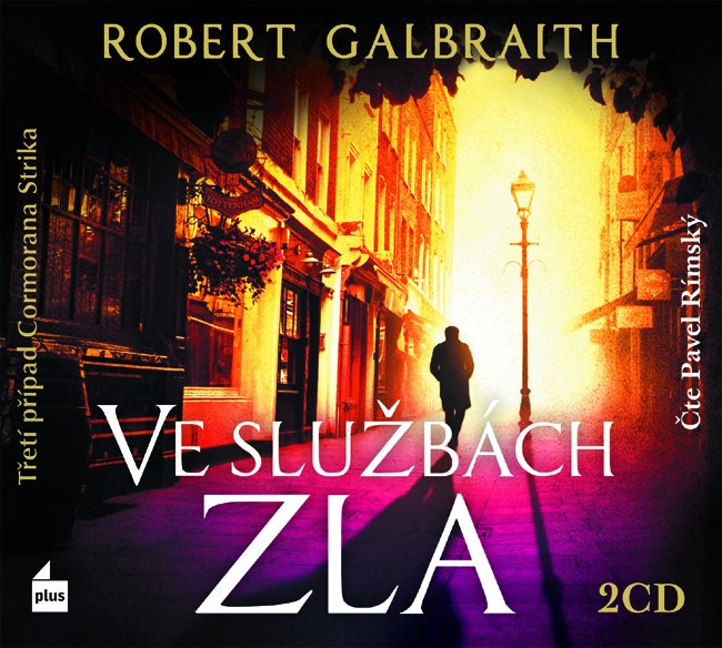 Robert Galbraith - Ve sluzbach zla (2016)(CZ)