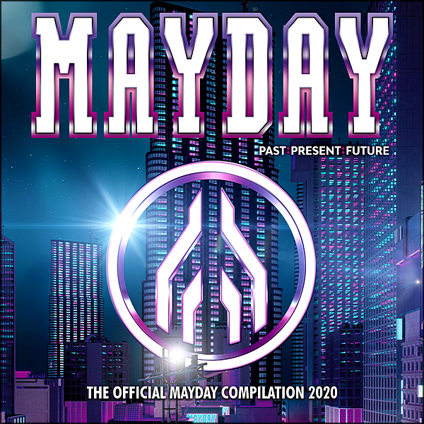 Stiahni si Hudba VA | Mayday 2020 Past: Present: Future [The Official Mayday Compilation] (2020) MP3 (320kbps)
