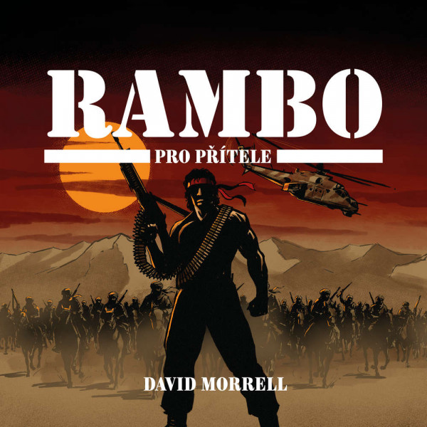 Stiahni si Mluvené slovo David Morrell - 03 Rambo - Pro přítele