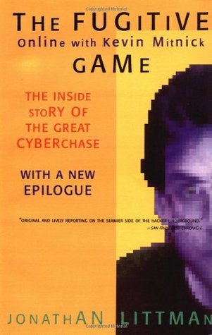 Stiahni si Knihy a Časopisy The Fugitive Game: Online with Kevin Mitnick - Jonathan Littman [PDF][scan]