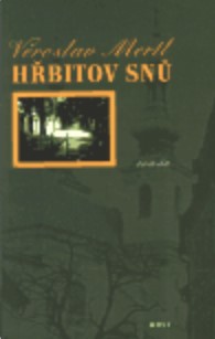 Stiahni si Mluvené slovo Věroslav Mertl - Hřbitov snů (Josef Somr)2000(5h24m)
