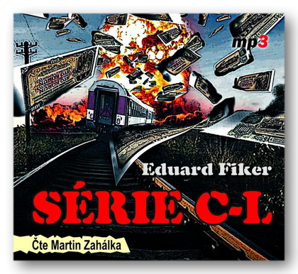 Stiahni si Mluvené slovo Eduard Fiker - Serie C-L (2015)(CZ)