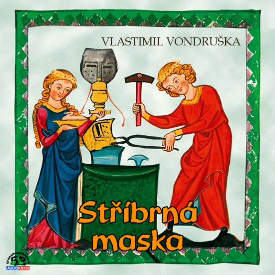 Stiahni si Mluvené slovo Vlastimil Vondruška - Stříbrná maska (2025)