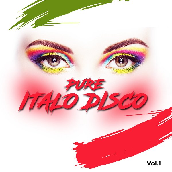 Stiahni si Hudba VA - Pure Italo Disco, Vol. 1 (2022)[FLAC]