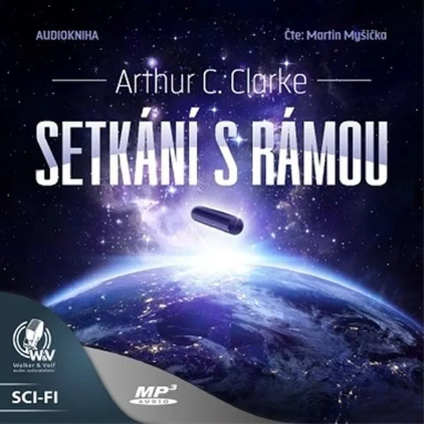 Stiahni si Mluvené slovo Setkání s Rámou – Arthur C. Clarke (CZ)[Audiokniha]