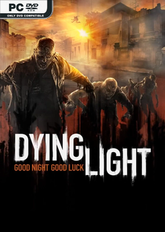 Stiahni si Hry na Windows Dying Light Enhanced Edition v1.51.0 + 39xDLC (2015) [P2P]