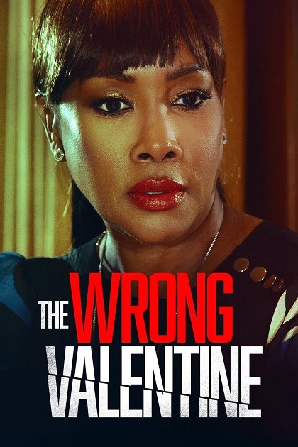 Stiahni si Filmy CZ/SK dabing  Nebezpečný Valentín / The Wrong Valentine (2021)(SK)[WebRip][1080p] = CSFD 35%