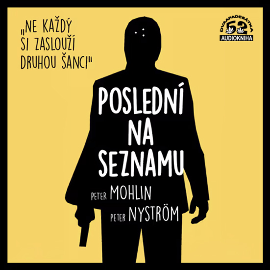 Stiahni si Mluvené slovo Peter Nyström, Peter Mohlin - Poslední na seznamu (2020)