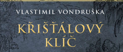 Stiahni si Mluvené slovo Vlastimil Vondruska - Kristalovy klic (I., II.)(2019/2021)(CZ)