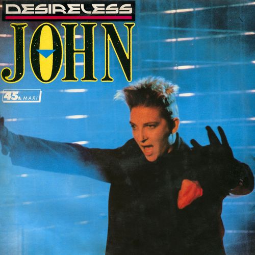 Stiahni si Hudba Desireless - John (12'' Maxi-Single) (1988)[WavPack]