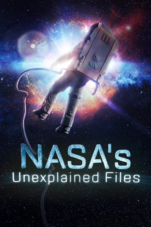 Stiahni si Seriál Neobjasnene pripady NASA  / NASA's Unexplained Files S01-S06 (CZ)(WebRip)[h264] = CSFD 61%