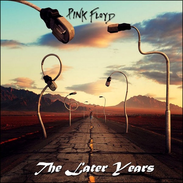 Stiahni si Hudba Pink Floyd | The Later Years [Remastered] (2019) FLAC