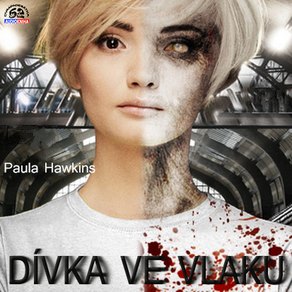 Stiahni si Mluvené slovo Paula Hawkins - Dívka ve vlaku (Petra Špalková, Lucie Pernetová)2015(11h14m)